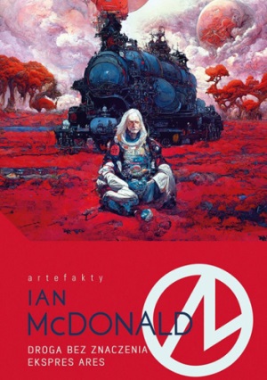 Ian McDonald   Droga bez znaczenia